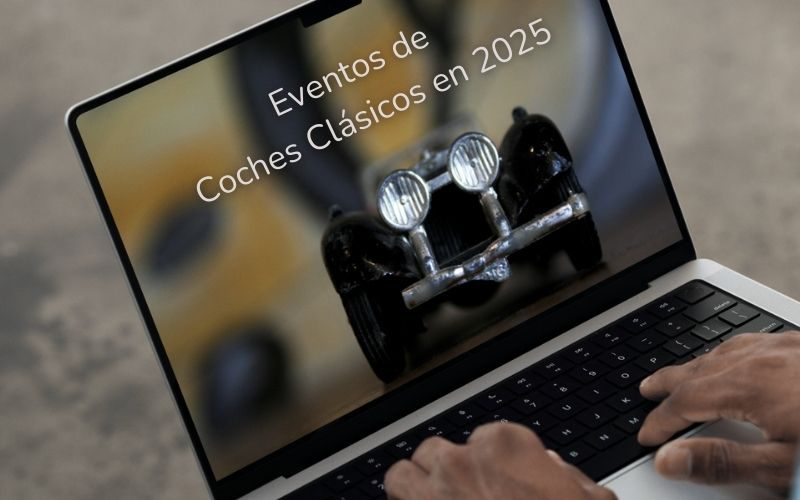 Eventos de Coches Clásicos en 2025